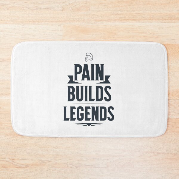 Item preview, Pain Builds Legends Warrior Design designed and sold by Carlos Merino Jaime.