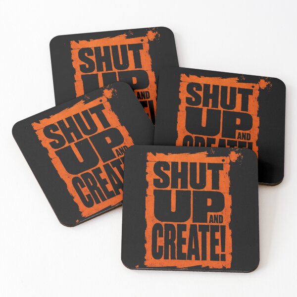 Item preview, Shut Up and Create! designed and sold by drawbey.