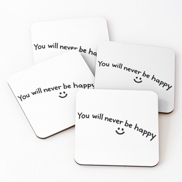 Item preview, You Will Never Be Happy - Black Ink - The Nice Guys designed and sold by hesjustken.