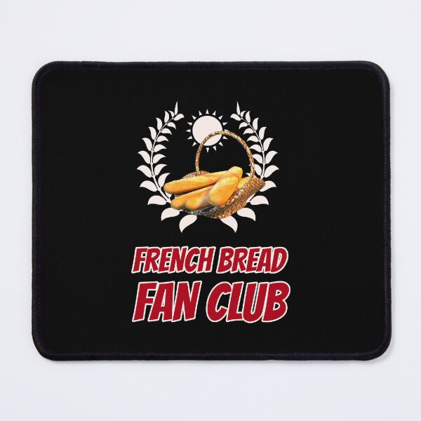 Item preview, French Bread Fan Club Funny Foodie Humor designed and sold by Vac1.