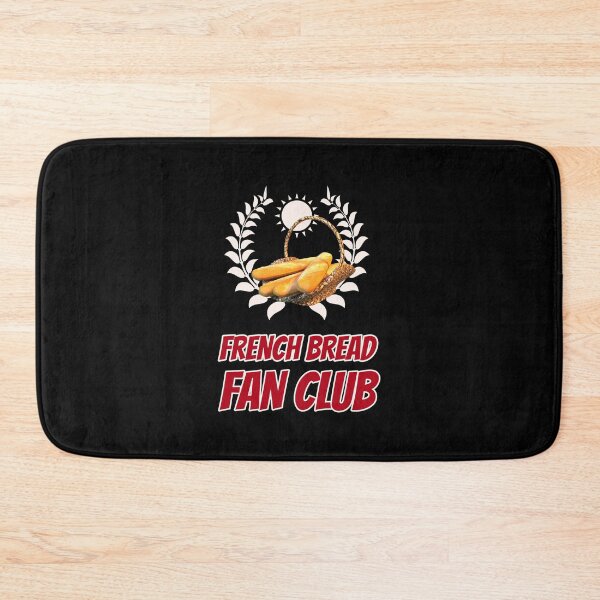 Item preview, French Bread Fan Club Funny Foodie Humor designed and sold by Vac1.