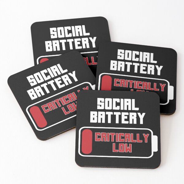 Item preview, Social Battery Critically Low designed and sold by StrokeONoGenius.