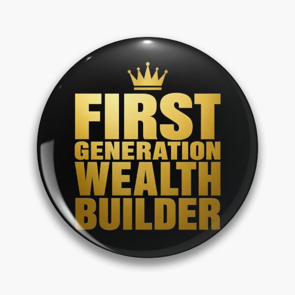 Item preview, First Generation Wealth Builder T-Shirt First Gen Gift Financial Freedom Tee designed and sold by BrokeNoMoreCo.