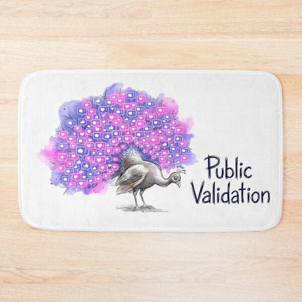 Item preview, Public Validation Peacock: Social Media Satire designed and sold by SoulPT.