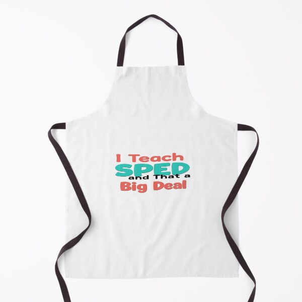Item preview, I Teach SPED and That's a Big Deal - Special Education Teacher Gift designed and sold by Petringo.