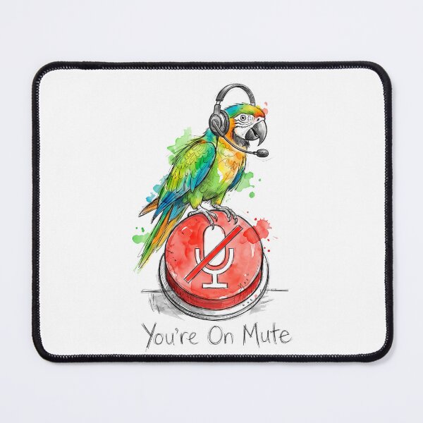 Item preview, You're On Mute: The Paradoxical Parrot Remote Work Illustration designed and sold by SoulPT.