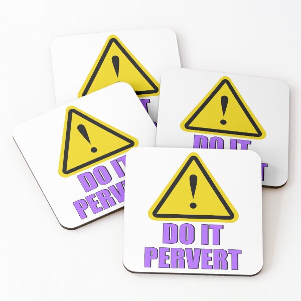 Item preview, Do It Pervert! designed and sold by MSM Designs.