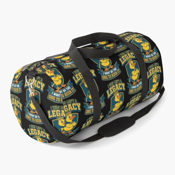 Item preview, I Was Left A Legacy I Wont Be The One To Ruin It Duck designed and sold by TeeTimeTreasure.