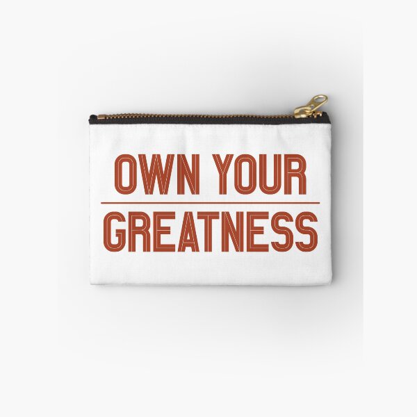Item preview, OWN YOUR GREATNESS! - For Light or Dark Background designed and sold by MSM Designs.