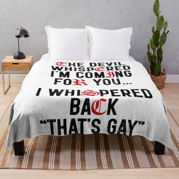 Item preview, The Devil Whispered Im Coming For You Funny Goth Sarcastic Quote designed and sold by KrystinaGiGi.