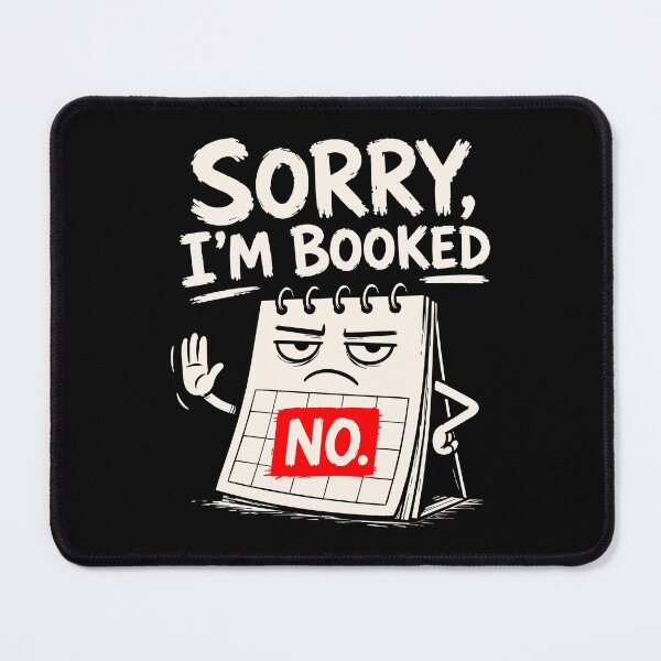 Item preview, Sorry I’m Booked Funny Calendar designed and sold by Inspireland7.