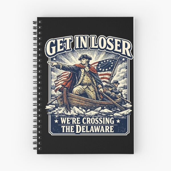Item preview, Get In Loser We’re Crossing The Delaware Retro Patriotic Parody Shirt designed and sold by LifeIsTooShirt.