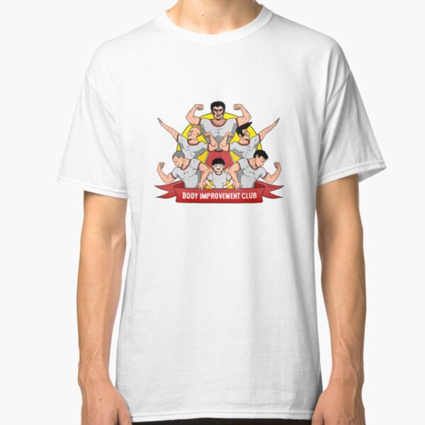 Body Improvement Club! Classic T-Shirt