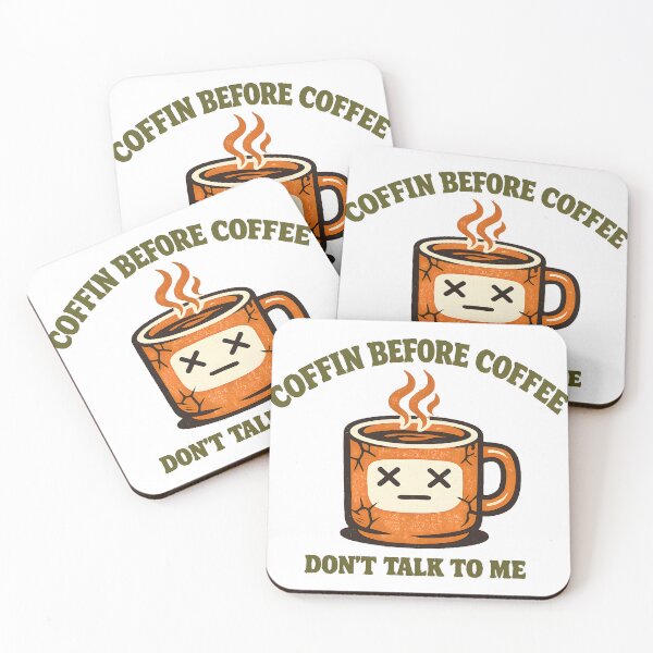 Item preview, Coffin Before Coffee Funny Dark Humor Coffee Lover Gift designed and sold by DriftInkHaven.