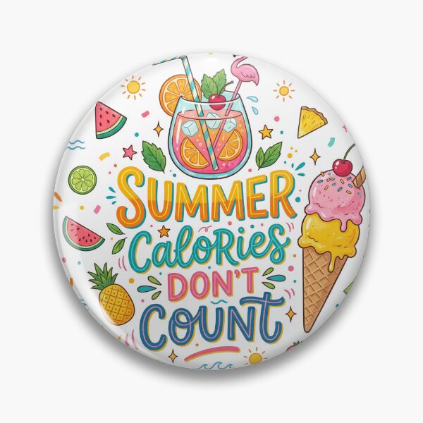 Item preview, Summer Calories Don't Count designed and sold by khalidnasr.
