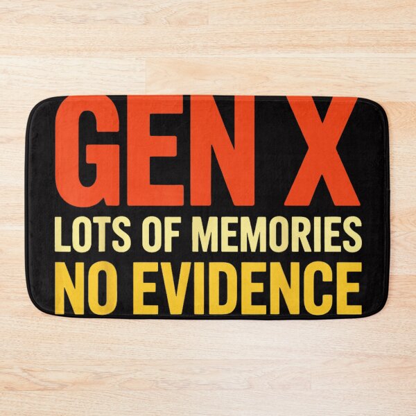 Item preview, Gen X Lots Of Memories No Evidence Funny Vintage Retro Design designed and sold by Chaya Reid.