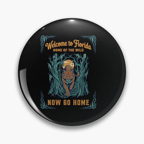Item preview, Florida Panther Swamp Welcome Go Home designed and sold by TeeARTHY.