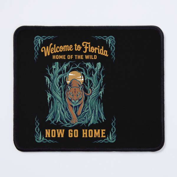Item preview, Florida Panther Swamp Welcome Go Home designed and sold by TeeARTHY.