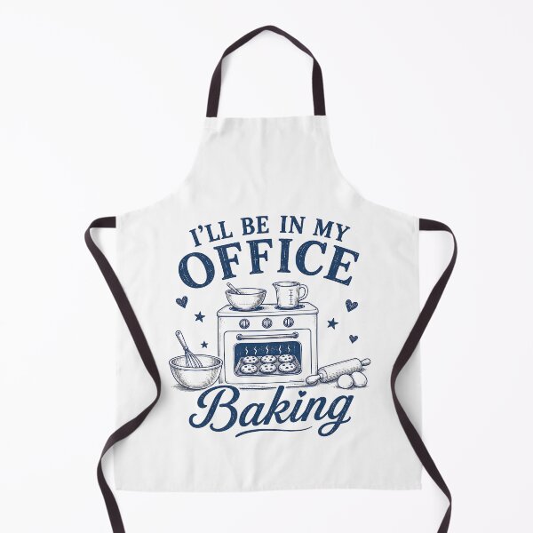 Item preview, I'll be in My Office Baking designed and sold by zoes-ink.