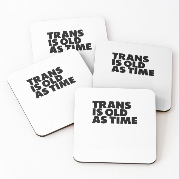 Item preview, Trans Is Old As Time designed and sold by BritySpear.