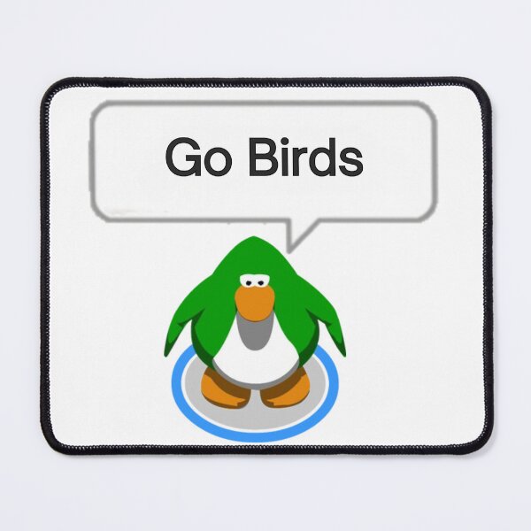 Item preview, Go Birds Club Penguin Meme designed and sold by gardenstatestudio.