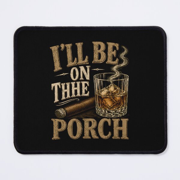 Item preview, I'll Be On The Porch designed and sold by zoes-ink.