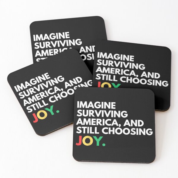 Item preview, Imagine Surviving America And Still Choosing Joy Juneteenth Black History Power designed and sold by River Silva.