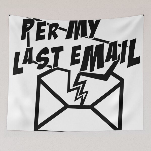 Item preview, Per My Last Email designed and sold by OddityDesign.