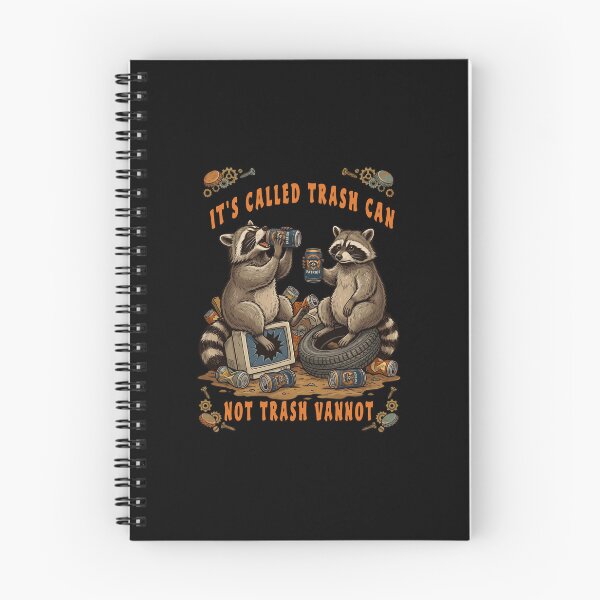 Item preview,  Raccoons Drinking Trash Can Not Cannot designed and sold by TeeARTHY.