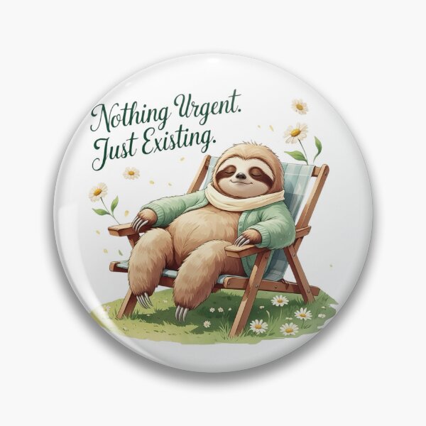 Item preview, Nothing Urgent Just Existing Cute Sloth Spring Aesthetic designed and sold by AQUILAKREO.