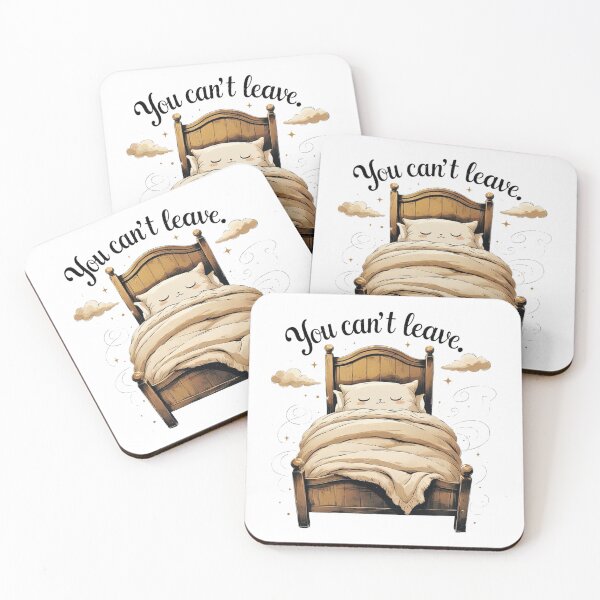 Item preview, You Cant Leave Funny Introvert Bed Humor designed and sold by AQUILAKREO.