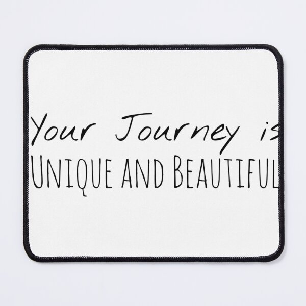 Item preview, Your Journey is Unique and Beautiful – Individuality Affirmation designed and sold by Camila  Ardila.