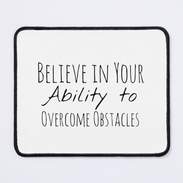 Item preview, Believe in Your Ability to Overcome Obstacles – Resilience Affirmation designed and sold by Camila Ardila.