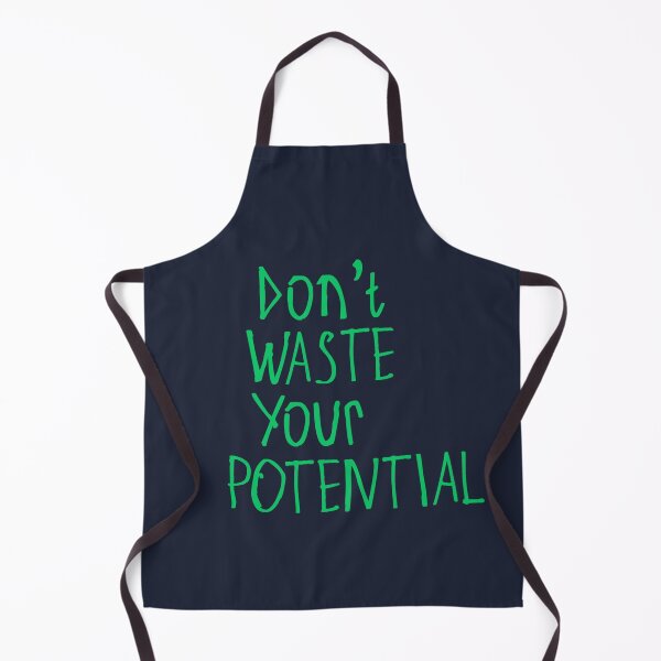 Item preview, Don't Waste Your Potential designed and sold by kinpirks.