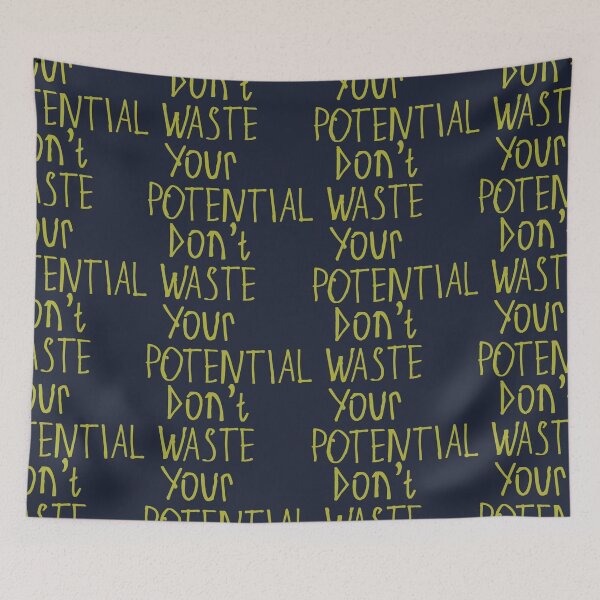 Item preview, Don't Waste Your Potential designed and sold by kinpirks.