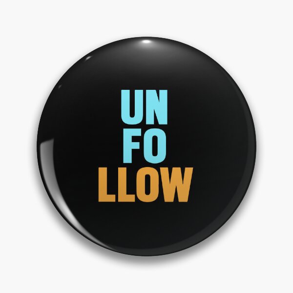 Item preview, Un follow designed and sold by designing01Ar3.