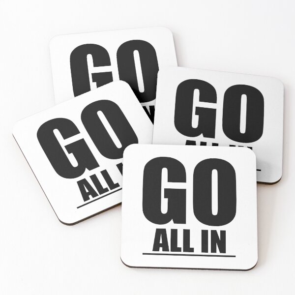 Item preview, Go all in designed and sold by designing01Ar3.