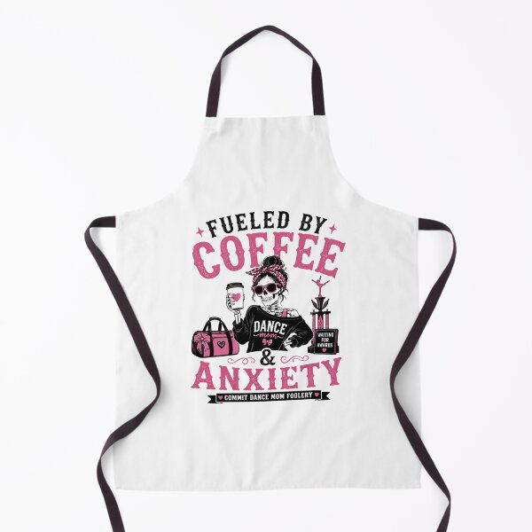 Item preview, Fueled by Coffee and Anxiety Skull Dance Mom designed and sold by bosamji.