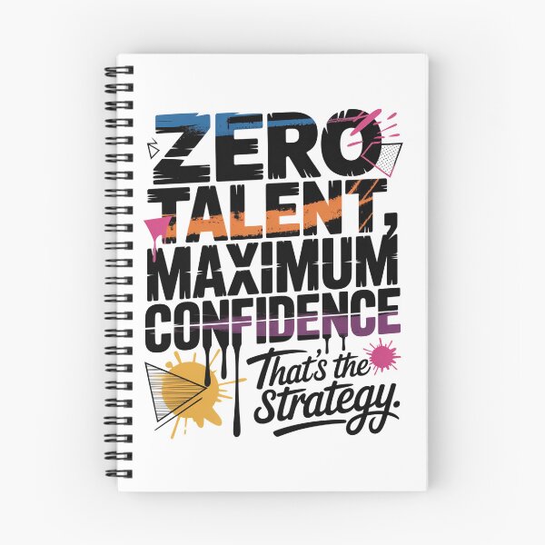Item preview, Zero Talent, Maximum Confidence -That’s the strategy designed and sold by Lopez-Design.