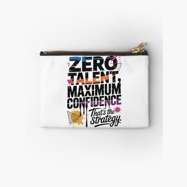 Item preview, Zero Talent, Maximum Confidence -That’s the strategy designed and sold by Lopez-Design.