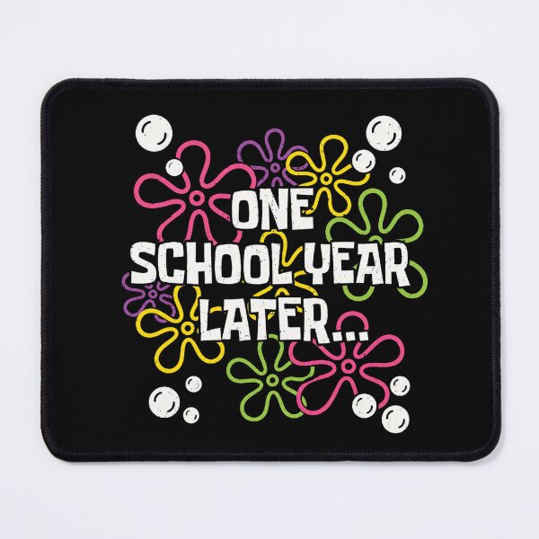 Item preview, One School Year Later Last Day of School for Kids & Teachers 2 designed and sold by OndaLifeCo.
