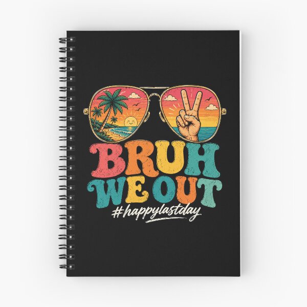 Item preview, Funny Bruh We Out Last Day of School, Summer Break Students Teacher designed and sold by OndaLifeCo.