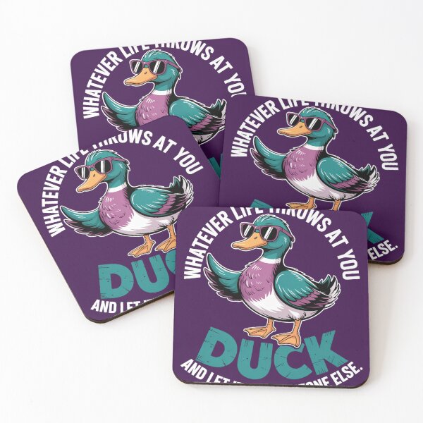 Item preview, Whatever Life Throws at You Duck And Let It Hit Someone Else designed and sold by Lopez-Design.