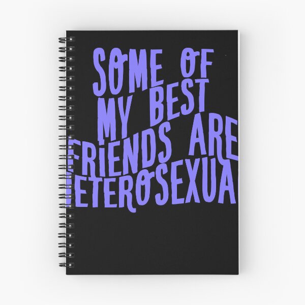 Item preview, Some Of My Best Friends Are Straight designed and sold by BritySpear.