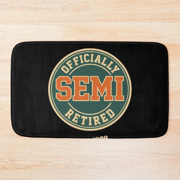 Item preview, Officially Semi Retired Since 1989 Funny Retirement designed and sold by d247.