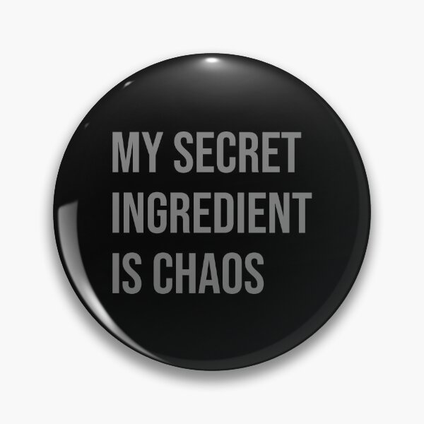 Item preview, My Secret Ingredient Is Chaos Funny Cooking Quote designed and sold by Zamian86.