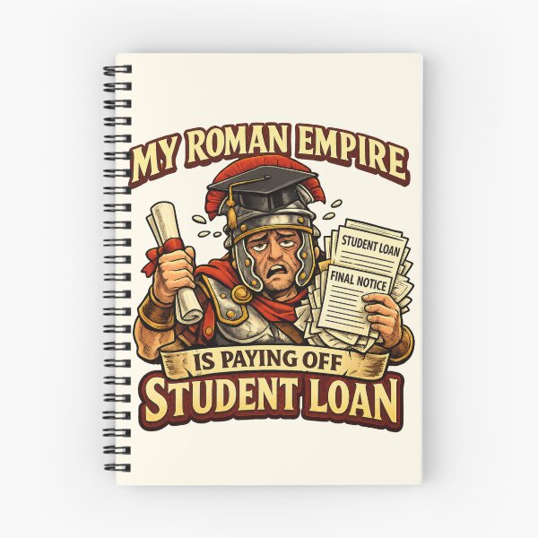 Item preview, My Roman Empire Is Paying Off Student Loans – Funny 2026 Graduation designed and sold by Fanverse Merchandise.