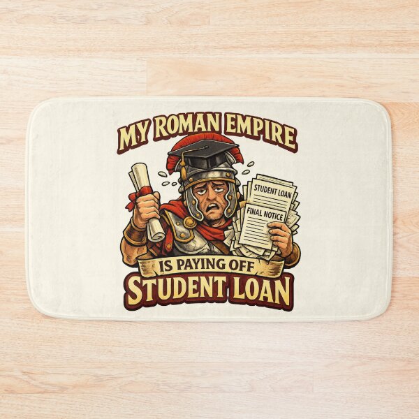 Item preview, My Roman Empire Is Paying Off Student Loans – Funny 2026 Graduation designed and sold by Fanverse Merchandise.