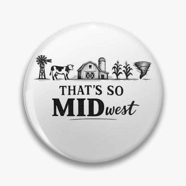 Item preview, Midwesterner that’s So Midwest Meme Indiana Minnesota designed and sold by faridman.