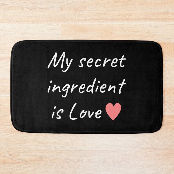 Item preview, My Secret Ingredient Is Love Sweet Baker Cook designed and sold by Zamian86.